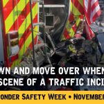 slow down and move over when passing the scene of a traffic incident